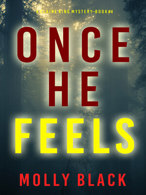 cover image of Once He Feels